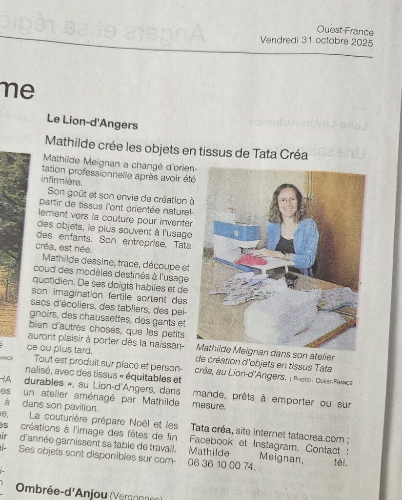 Article de presse paru dans le journal Ouest France, mettant en avant le la passion de la couture qui anime Mathilde, créatrice de la marque Tata créa